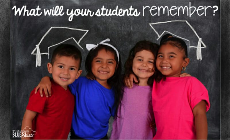 What Will Your Students Remember?