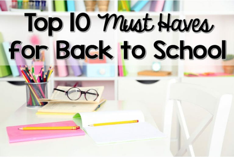 My Top 10 Must Haves for Back to School